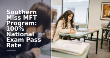 Southern Miss MFT Program: 100% National Exam Pass Rate