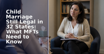 Child Marriage Still Legal in 32 States: MFT Guide