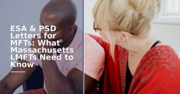 ESA & PSD Letters for Massachusetts LMFTs: Scope & Risk
