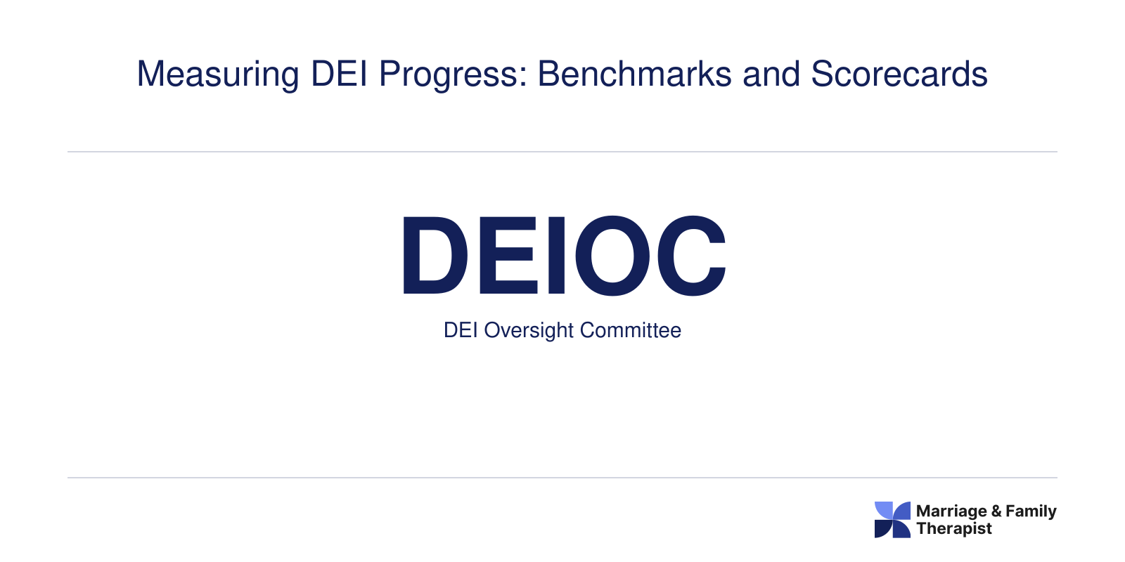 Measuring DEI Progress: Benchmarks and Scorecards