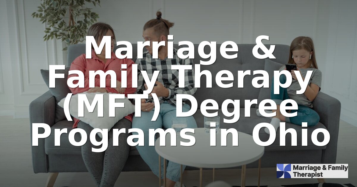 Best Online MFT Programs for Ohio Students (2026)