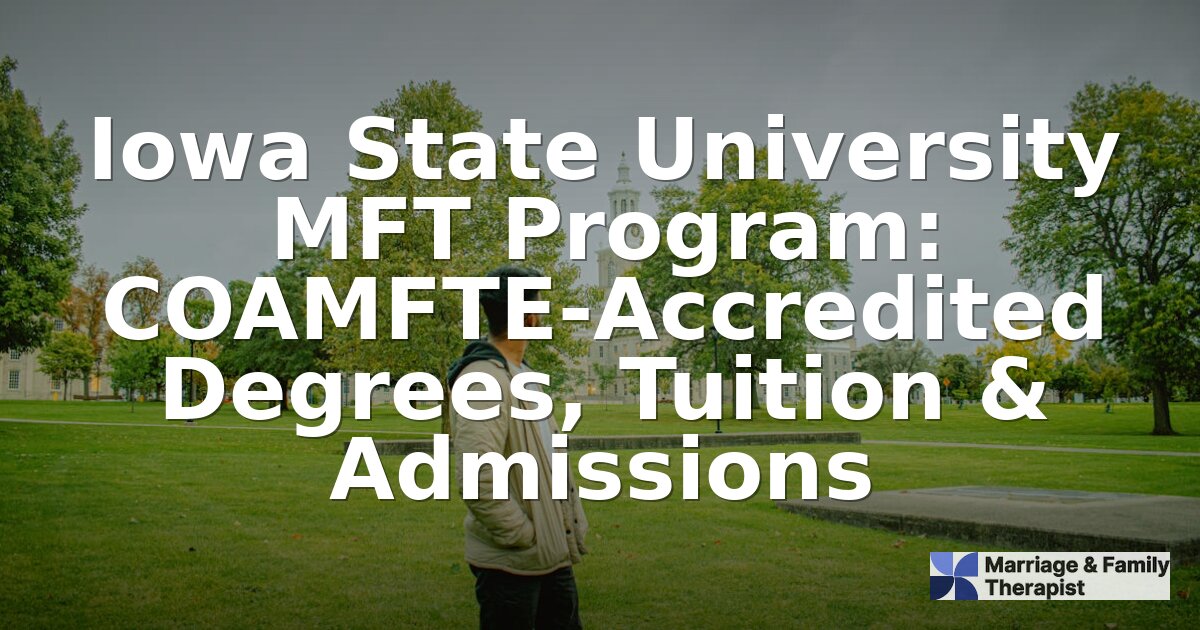Iowa State MFT Program: Closure Update & Iowa Alternatives