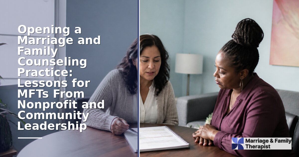 Start a Marriage & Family Counseling Practice: MFT Guide